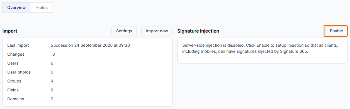 The Microsoft 365 overview with the Import block beside Signature injection, and the Enable button highlighted.